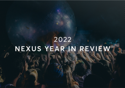 2022: Nexus Year in Review